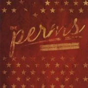 Review: The Perms - Keeps You Up When You're Down